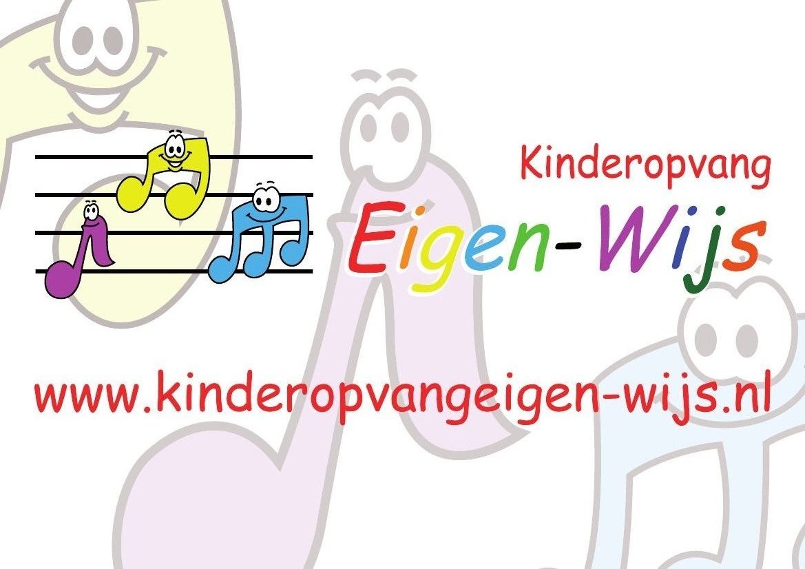 Kinderopvang Eigen-Wijs - Kleinschalige en professionele kinderopvang in huiselijke sferen en dat allemaal op geheel eigen wijze